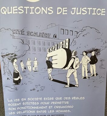 Expo 10-18 ans sur la Justice pour le niveau 4e.